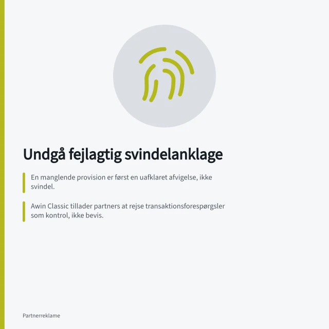 Undgå fejlagtig svindelanklage: En manglende provision er først en uafklaret afvigelse, ikke svindel.; Awin Classic tillader partners at rejse transaktionsforespørgsler som kontrol, ikke bevis.; Brug testkøb kun til at dokumentere specifikke købveje – ikke alle muligheder. Undgå at kalde en teknisk fejl for svindel